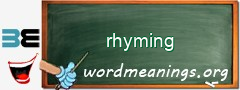 WordMeaning blackboard for rhyming